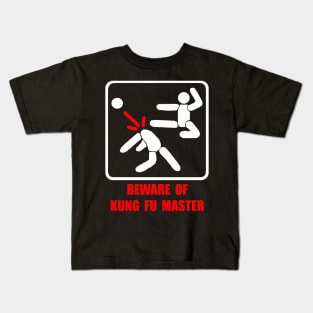 Beware Of Kung Fu Master White Kids T-Shirt
